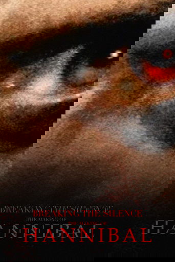Breaking the Silence: The Making of Hannibal poster