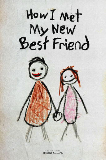 How I Met My New Best Friend poster