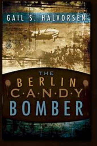 Movie poster for The Berlin Candy Bomber