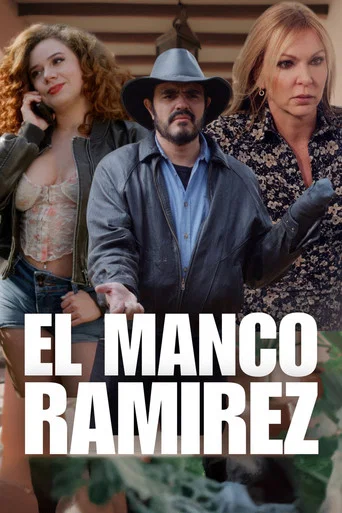 Movie poster for El Manco Ramírez (2025)