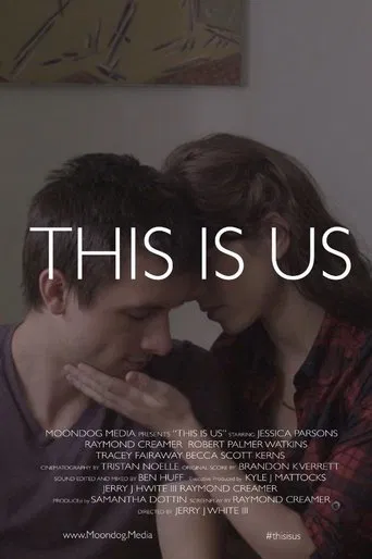 Movie poster for This Is Us (2017)