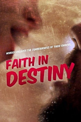 Movie poster for Faith in Destiny (2012)