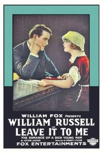Movie poster for Leave It to Me (1920)