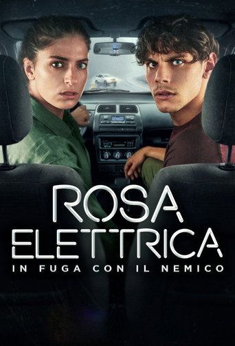 Series poster for Rosa Elettrica - In fuga con il nemico (2026)