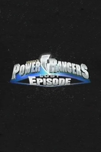 Movie poster for Power Rangers Lost Episode (1999)