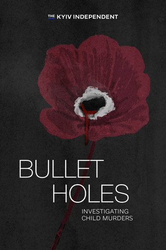 Movie poster for Bullet Holes. Investigating Child Murders (2023)