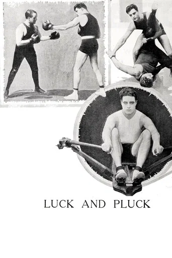 Movie poster for Luck and Pluck (1919)