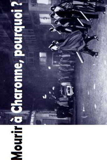 Movie poster for Mourir à Charonne, pourquoi ? (2010)