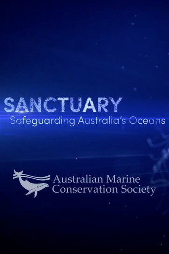 Movie poster for SANCTUARY - Safeguarding Australia's Oceans (2024)