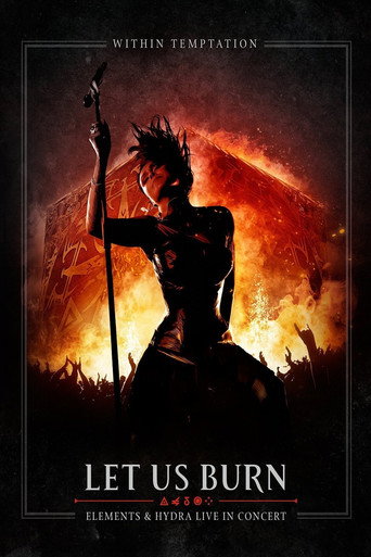 Movie poster for Within Temptation: Let Us Burn Elements & Hydra Live in Concert (2014)