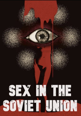 Movie poster for Sex in the Soviet Union (2025)