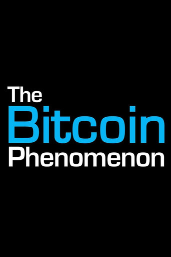 Movie poster for The Bitcoin Phenomenon (2014)