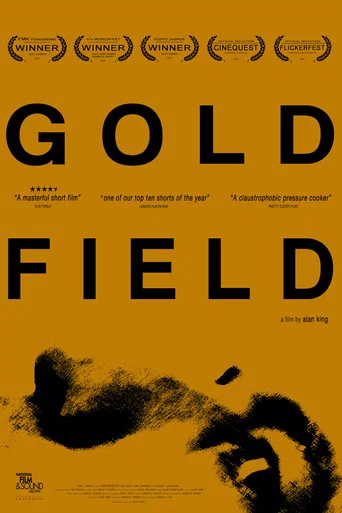 Movie poster for Goldfield (2013)