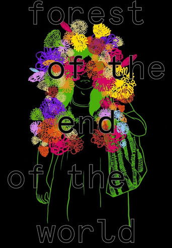 Forest of the End of the World poster