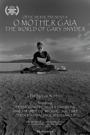 O Mother Gaia: The World of Gary Snyder poster