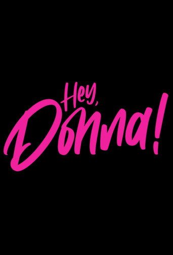 Series poster for Hey, Donna! (2022)
