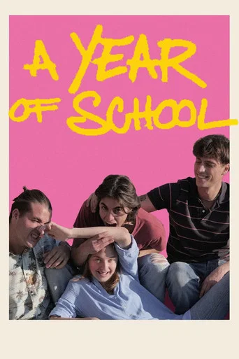 Movie poster for A Year of School (2026)