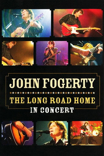 Movie poster for John Fogerty: The Long Road Home in Concert (2005)