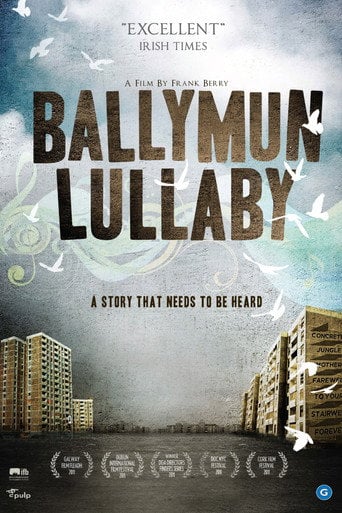 Movie poster for Ballymun Lullaby (2011)
