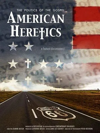 Movie poster for American Heretics: The Politics of the Gospel (2019)
