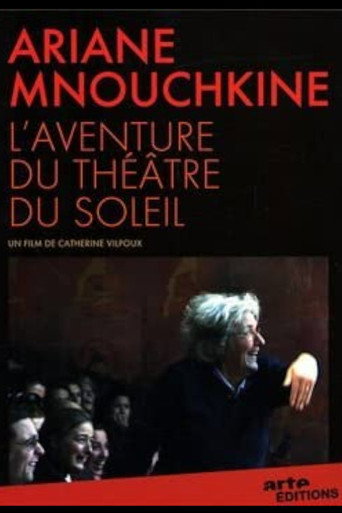 Movie poster for Ariane Mnouchkine - L'aventure du Théâtre du Soleil (2009)