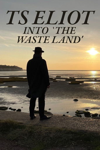 TS Eliot: Into 'The Waste Land' poster