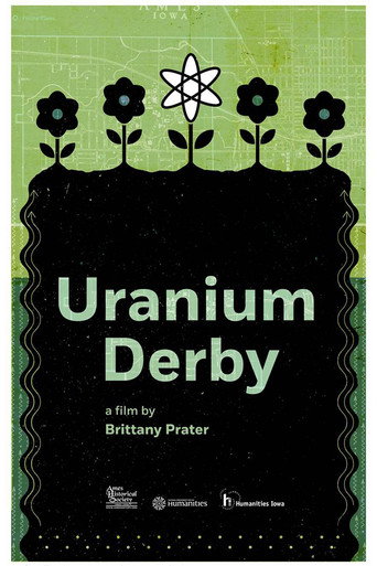 Movie poster for Uranium Derby (2017)