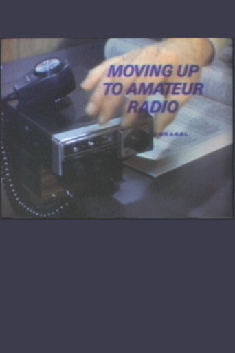 Movie poster for Moving Up to Amateur Radio (1974)