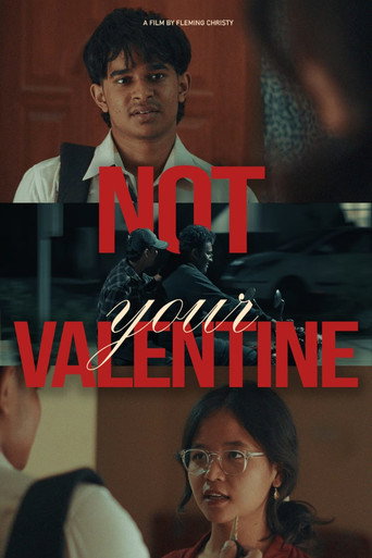 Movie poster for Not your valentine (2025)