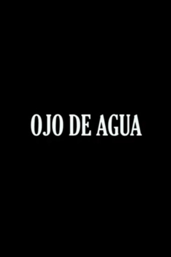 Movie poster for Ojo de Agua (2021)