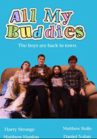 Movie poster for All My Buddies (2025)