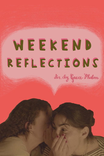 Movie poster for Weekend Reflections