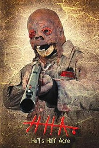 Movie poster for Hell's Half Acre (2006)