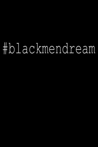Movie poster for #Blackmendream (2014)