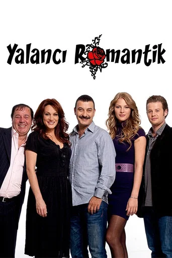 Series poster for Yalancı Romantik (2008)