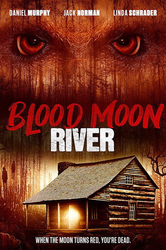 Movie poster for Blood Moon River (2017)