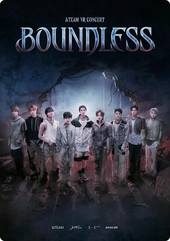 Movie poster for &TEAM VR CONCERT : BOUNDLESS (2026)