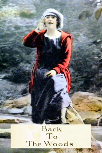 Movie poster for Back to the Woods (1918)