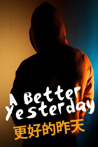 Movie poster for A Better Yesterday