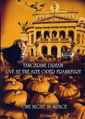 Movie poster for Tangerine Dream - One Night in Space - Live at the Alte Oper Frankfurt (2009)