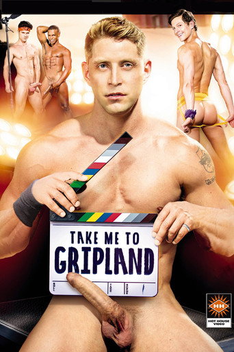 Movie poster for Take Me to Gripland (2020)