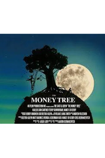 Movie poster for The Money Tree (2015)
