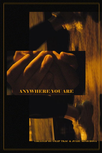 Movie poster for Anywhere You Are (2021)