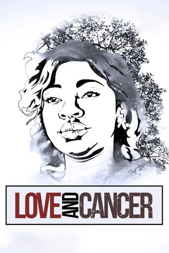 Movie poster for Love And Cancer (2017)