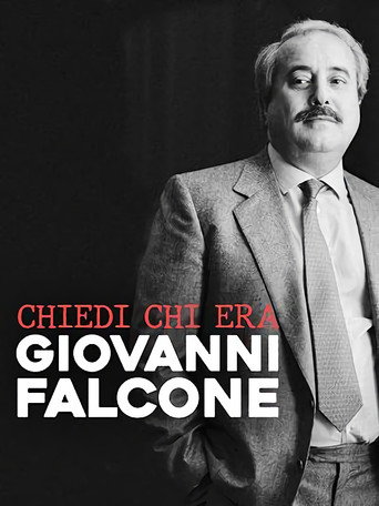 Movie poster for Chiedi chi era Giovanni Falcone (2022)