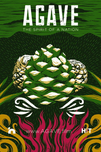Movie poster for Agave: The Spirit of a Nation (2018)