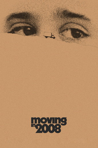 Movie poster for Moving in 2008 (2021)
