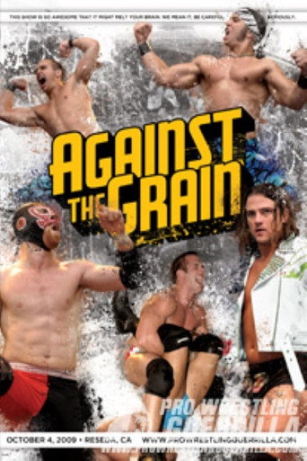 Movie poster for PWG: Against The Grain (2009)