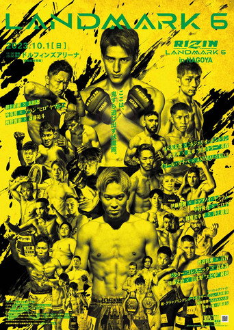Movie poster for RIZIN LANDMARK 6 in NAGOYA (2023)