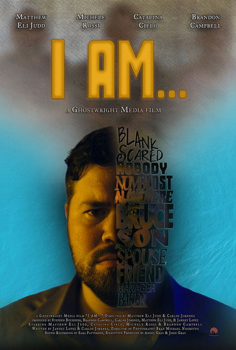 Movie poster for I Am...